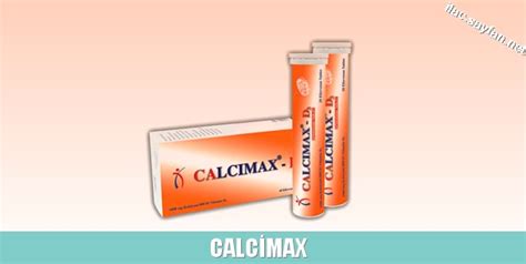Calcimax Tablet İlacı Ne İçin Kullanılır?