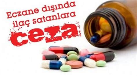 Eczane Dışı Satışı Yasak Olan İlaçlar Nelerdir?