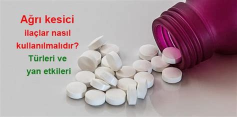 Ağrı Kesici İlaçlar Hangi Durumlarda Kullanılmalıdır?