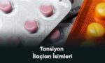 Tansiyon İlaçları ve Yan Etkileri